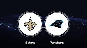 How to watch New Orleans Saints vs. Carolina Panthers: TV channel, 
streaming info