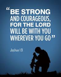 Joshua 1:9. MY FAV BIBLE VERSE.Lord watch over our soldiers ... via Relatably.com