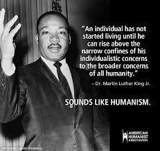 Sounds Like Humanism on Pinterest | A Quotes, Martin Luther King ... via Relatably.com