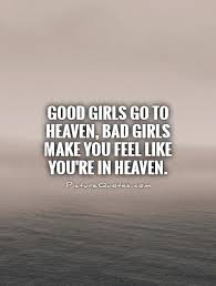 Bad Girl Quotes | Bad Girl Sayings | Bad Girl Picture Quotes via Relatably.com