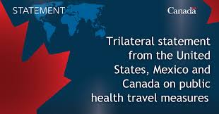 Trilateral statement from the United States, Mexico and Canada on public health travel measures