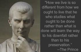 Machiavelli on Pinterest | Quotations, Prince and Quote via Relatably.com