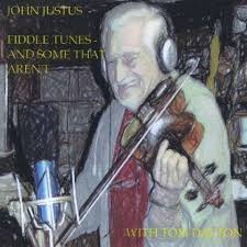 John Justus \u0026amp; Tom Dalton: Fiddle Tunes \u0026amp; Some That Aren\u0026#39; (CD) – jpc - 0885767708099