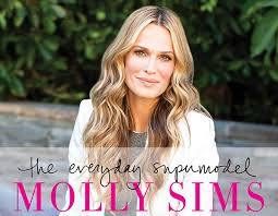 Molly Sims&#39; Fabulous Life Guide: 9 Ways to Live Like an Everyday ... via Relatably.com