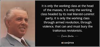 TOP 12 QUOTES BY ENVER HOXHA | A-Z Quotes via Relatably.com