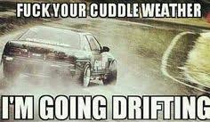 Drift meme on Pinterest | Car Memes, Funny Car Memes and Car Humor via Relatably.com