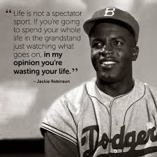 Jackie Robinson Quotes. QuotesGram via Relatably.com