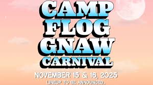 Camp Flog Gnaw Announces 2025 Dates