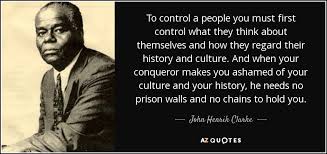 TOP 25 QUOTES BY JOHN HENRIK CLARKE (of 62) | A-Z Quotes via Relatably.com