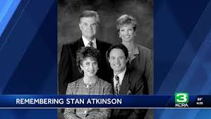 Carol Bland Remembers Stan Atkinson: A Sacramento Broadcasting Legend