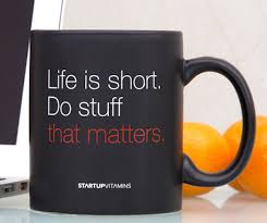 Ceramic Coffee Mug With Inspirational Quote » Review via Relatably.com