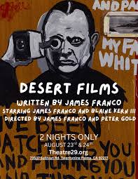 James Franco's 'Desert Films' to Premiere at Theatre 29