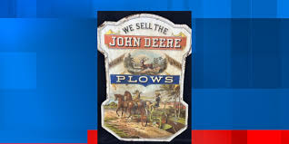 Rare Late-1800s John Deere Plow Sign Heads to Auction