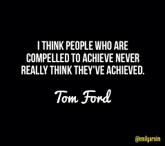 Tom Ford quotes | Quotes! | Pinterest | Tom Ford Quotes, Tom Ford ... via Relatably.com