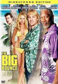 The Big Bounce / დიდი ძარცვა (ქართულად) (2004/GEO/HDRip)