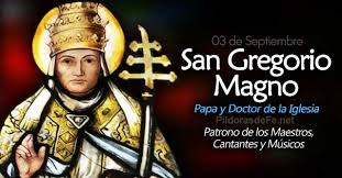 Resultado de imagen para SAN GREGORIO MAGNO