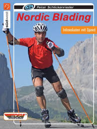 Nordic Blading - Nordic Skating - Buch von Peter Schlickenrieder ... - cover_nordic_blading_buch_kl