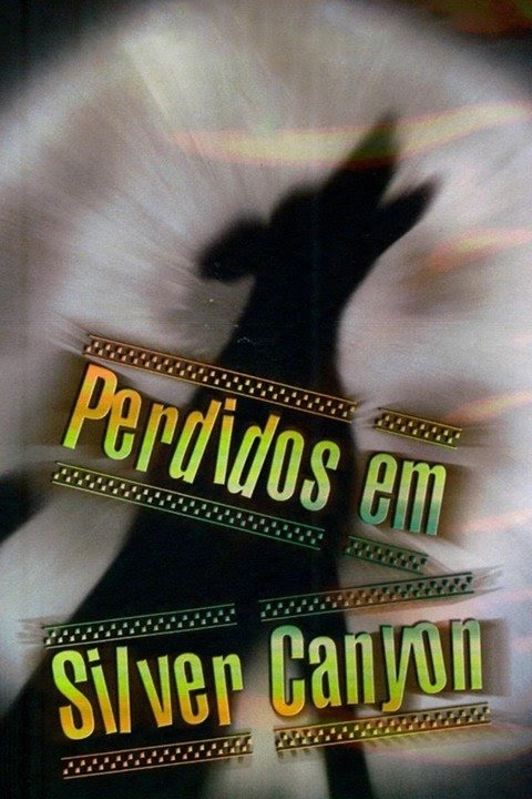 Perdidos em Silver Canyon