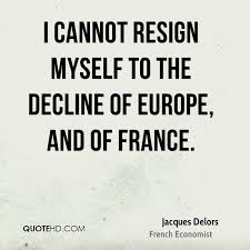 Jacques Delors Quotes | QuoteHD via Relatably.com