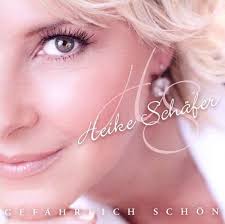 Heike Schäfer: Gefährlich schön (CD) – jpc - 0886919222425