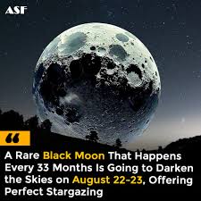 Amazing Science Facts | A rare Black Moon on August 22–23 will bring the darkest skies in 33 months, perfect for stargazing. This third New Moon in a four-moon... | Instagram