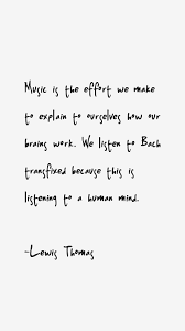 lewis-thomas-quotes-16767.png via Relatably.com