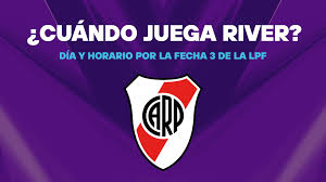 River hoy: cuándo juega por la fecha 3 de la Liga Profesional 2026