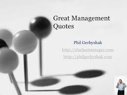 Great Management Quotes via Relatably.com