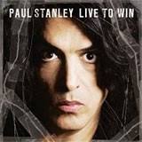 andreas <b>michael thul</b> » Paul Stanley – Live To Win - ps-ltw