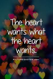 What The Heart Wants Quotes. QuotesGram via Relatably.com