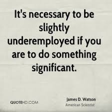 Underemployed Quotes - Page 1 | QuoteHD via Relatably.com