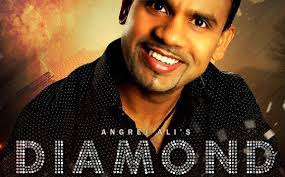 Angrej Ali highly anticipated new solo album titled &#39;Diamond Ring&#39; - was released on 6th December and is out now via iTunes with music by the music master ... - angrej-ali-575x356