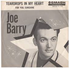 Joe Barry – His 2nd and Final “Hit” – 1961 - barry-joe-smash-1710-teardrops