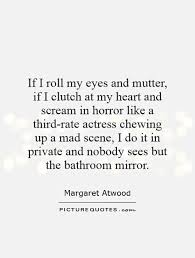 Margaret Atwood Quotes &amp; Sayings (71 Quotations) - Page 2 via Relatably.com