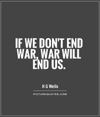 War Quotes And Sayings. QuotesGram via Relatably.com