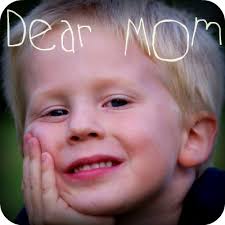 Dear Mom - DearMom