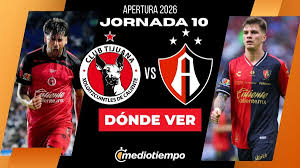 ¿Dónde ver Tijuana vs. Atlas HOY? Horario y canal EN VIVO partido Jornada 10 de Liga MX 2026