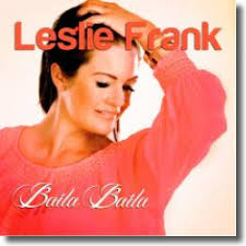 Leslie Frank - Single "Baila Baila" - VÖ: 12.07.2013