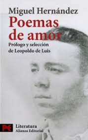 Poemas de amor / Miguel Hernández Ampliar imágen - Poemas_de_amor___4c573f8165861