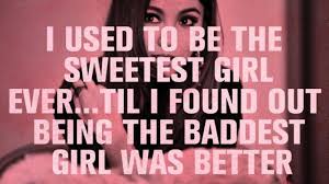 Bad Girl Quotes. QuotesGram via Relatably.com