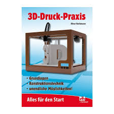 Buch: 3D-Druck-Praxis von Oliver Bothmann, 19,