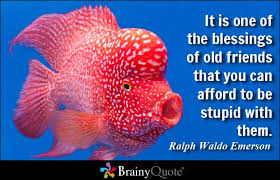 Old Friends Quotes - BrainyQuote via Relatably.com