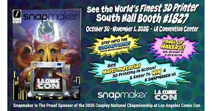 Snapmaker Brings Creativity, Cosplay and Hands-On Support to L.A. Comic Con 2026