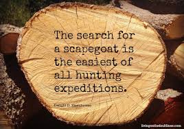 Image result for scapegoat quotations