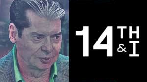 Vince McMahon's New Venture: 14TH & I