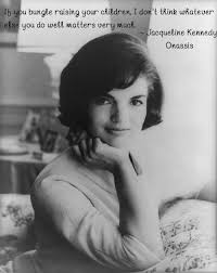 Jackie Kennedy Quotes On Life. QuotesGram via Relatably.com