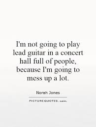 Norah Jones Quotes &amp; Sayings (79 Quotations) via Relatably.com