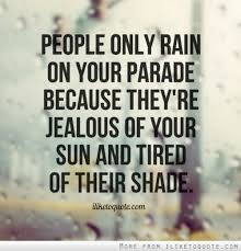 Jealous people will criticize your life so much that you begin to ... via Relatably.com