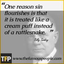 Billy Sunday Famous Quotes. QuotesGram via Relatably.com