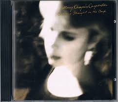 Mary-Chapin Carpenter - Shooting Straight In The Dark